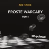 E-book - Nie Takie PROSTE WARCABY Tom I - Damian Reszka