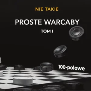 E-book - Nie Takie PROSTE WARCABY Tom I - Damian Reszka