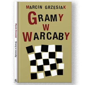 Gramy w Warcaby - Marcin Grzesiak